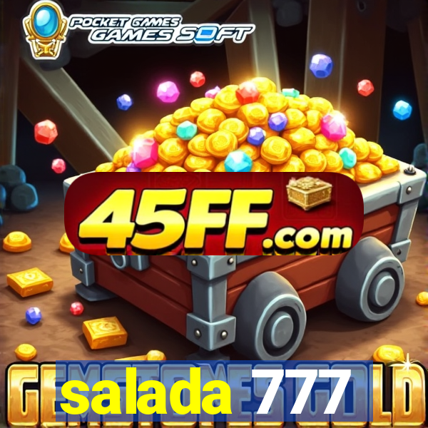 salada 777